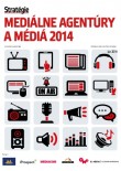 Mediálne agentúry a médiá 2014