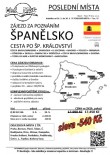 Cesta po Španělském království 1.5.2012