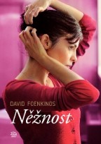 D. Foenkinos: Něžnost