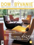 DOM a BÝVANIE 1/2010