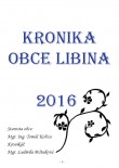 Kronika obce Libina 2016
