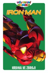 Můj první komiks: Iron Man - Hrdina ve zbroji