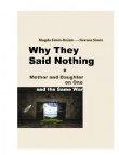 Why They Said Nothing