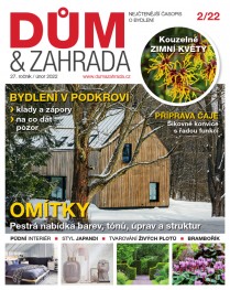 Dům a Zahrada - 02/2022