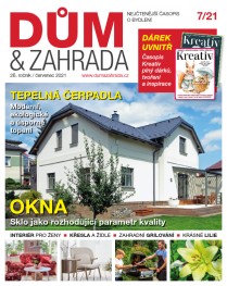 Dům a zahrada 7/2021