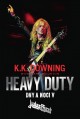 K.K. DOWNING - HEAVY DUTY (BIOGRAFIE LEGENDÁRNÍHO KYTARISTY JUDAS PRIEST) 