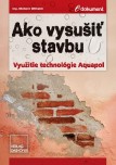 Ako vysušiť stavbu