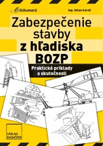 Zabezpečenie stavby z hľadiska BOZP