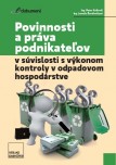 Povinnosti a práva podnikateľa pri výkone kontroly v odpadovom hospodárstve
