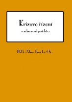 Krizové řízení a ochrana obyvatelstva