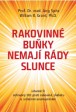 Rakovinné buňky nemají rády slunce