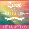 Život vás miluje – karty