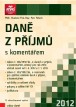 Daně z příjmů s komentářem 2012