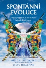 Spontánní evoluce – Naše pozitivní budoucnost