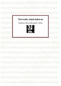 Test kvality služeb knihoven - Knihovna Moravské galerie v Brně