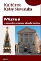 Múzeá (s celoslovenskou pôsobnosťou)