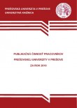 Publikačná činnosť pracovníkov Prešovskej univerzity v Prešove za rok 2010