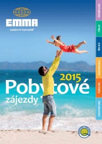 Pobytové zájezdy EMMA 2015