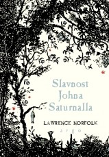 L. Norfolk: Slavnost Johna Saturnalla