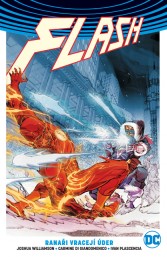 Znovuzrození hrdinů DC: Flash 3: Ranaři vracejí úder