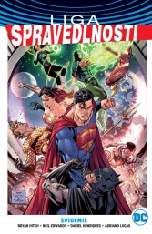 Znovuzrození hrdinů DC: Liga spravedlnosti 2: Epidemie