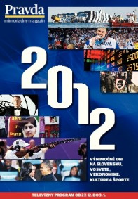 Pravda magazín zo dňa 27. decembra 2012
